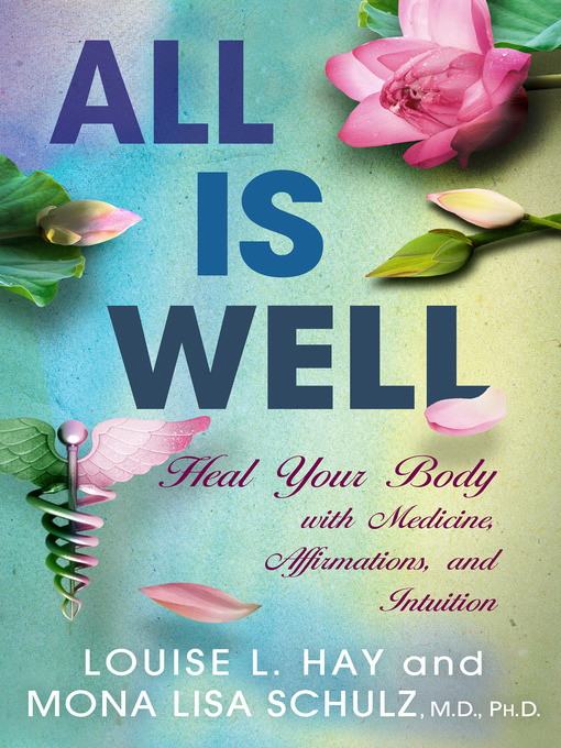 Title details for All Is Well by Louise Hay - Wait list